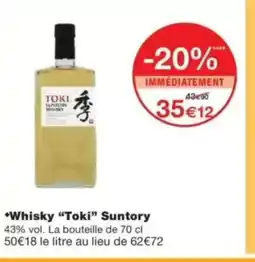 Monop' TOKI Whisky Suntory offre