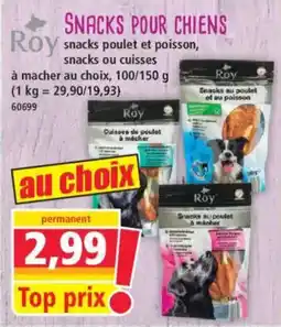 Norma Roy Snacks au poulet offre