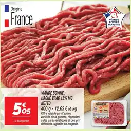 Netto Netto Viande bovine : haché vrac 15% mg offre