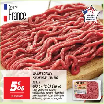 Netto Viande bovine : haché vrac 15% mg