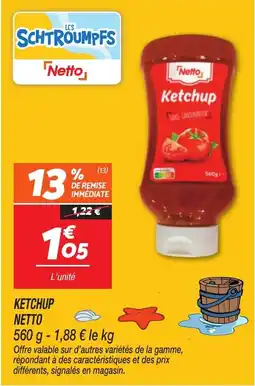 Netto Netto Ketchup offre