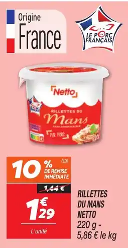 Netto Netto Rillettes du mans offre