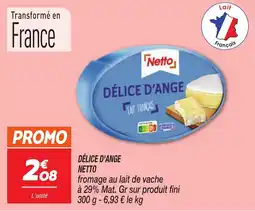 Netto Netto Délice d'ange offre