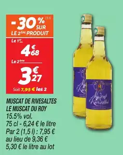 Netto Le Muscat Du Roy Muscat de rivesaltes offre