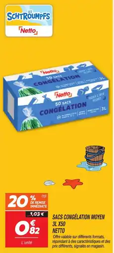 Netto Netto Sacs congélation moyen offre