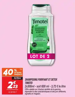 Netto Timotei Shampooing purifiant et detox offre