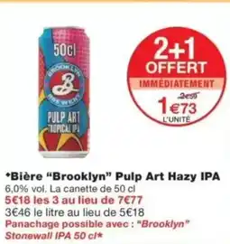 Monop' BROOKLYN Bière Pulp Art Hazy IPA offre