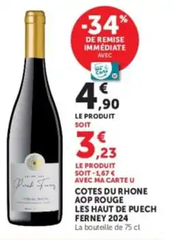 U Express Cotes du rhone aop rouge les haut de puech ferney 2024 offre