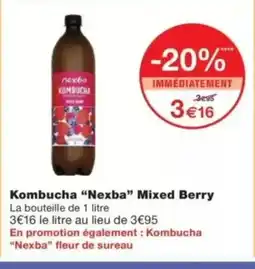 Monop' NEXBA Kombucha Mixed Berry offre