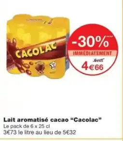 Monop' CACOLAC Lait aromatisé cacao offre