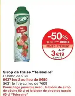 Monop' TEISSEIRE Sirop de fraise offre