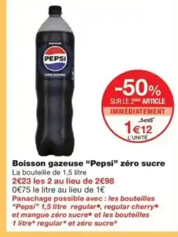 Monop' PEPSI Boisson gazeuse zéro sucre offre