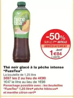 Monop' FUZE TEA Thé noir glacé à la pêche intense offre