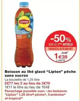 Monop' LIPTON Boisson au thé glacé pêche sans sucres offre