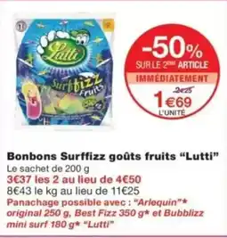Monop' LUTTI Bonbons Surffizz goûts fruits offre