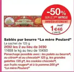 Monop' LA MÈRE POULARD Sablés pur beurre offre