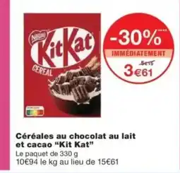 Monop' KIT KAT Céréales au chocolat au lait et cacao offre