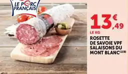 Bi1 Rosette de savoie vpf salaisons du mont blanc offre