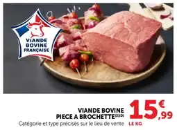 Bi1 Viande bovine piece a brochette offre