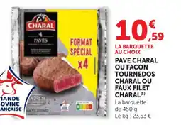 Bi1 Pave charal ou facon tournedos charal ou faux filet charal offre