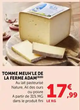 Bi1 Tomme meuh'le de la ferme adam offre
