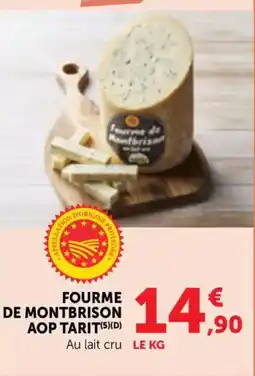 Bi1 Fourme de montbrison aop tarit offre