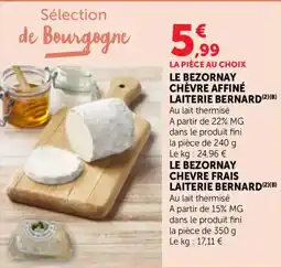 Bi1 Le bezornay chèvre affiné laiterie bernard offre