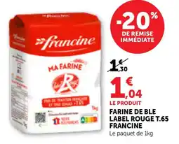 Bi1 Farine de ble label rouge t.65 francine offre