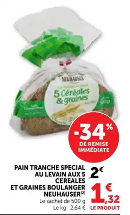 Bi1 Pain tranche special au levain aux 5 cereales et graines boulanger neuhauser offre