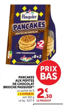 Bi1 Pancakes aux pepites de chocolat brioche pasquier offre
