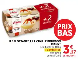 Bi1 Ile flottante a la vanille bourbon rians offre