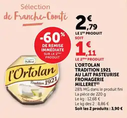 Bi1 L'ortolan tradition 1921 au lait pasteurise fromagerie milleret offre