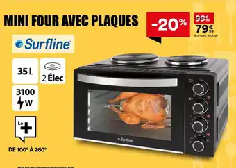 Surfline - mini four avec plaques