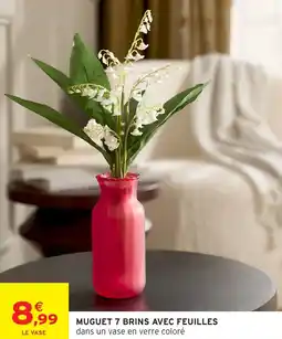 Intermarché Express Muguet 7 brins avec feuilles offre