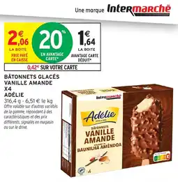 Intermarché Express Bâtonnets glacés vanille amande x4 adélie offre