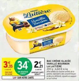 Intermarché Express Bac crème glacée vanille bourbon la laitiere offre