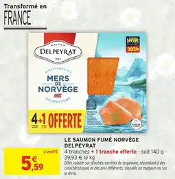 Intermarché Express Le saumon fumé norvège delpeyrat offre
