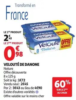 Auchan Supermarché Velouté de danone offre
