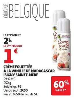 Auchan Supermarché Crème fouettée à la vanille de madagascar isigny sainte-mère offre