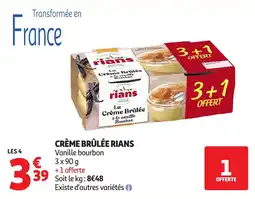 Auchan Supermarché Crème brûlée rians offre
