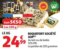 Auchan Supermarché Roquefort société aop offre