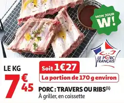 Auchan Supermarché Porc travers ou ribs offre