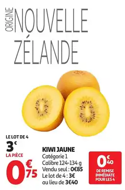 Auchan Supermarché Kiwi jaune offre
