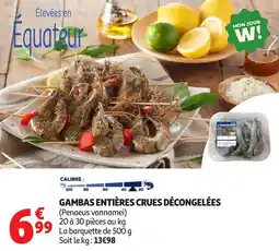 Auchan Supermarché Gambas entières crues décongelées offre