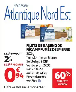 Auchan Supermarché Filets de hareng de fécamp fumés delpierre offre
