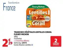 Auchan Supermarché Tranches végétales lentilles corail fleury michon offre