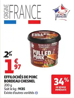 Auchan Supermarché Effilochés de porc bordeau chesnel offre