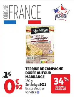 Auchan Supermarché Terrine de campagne dorée au four madrange offre