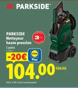 Lidl PARKSIDE Nettoyeur haute pression offre