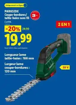 Lidl Parkside Coupe-bordures/ taille-haies sans fil offre
